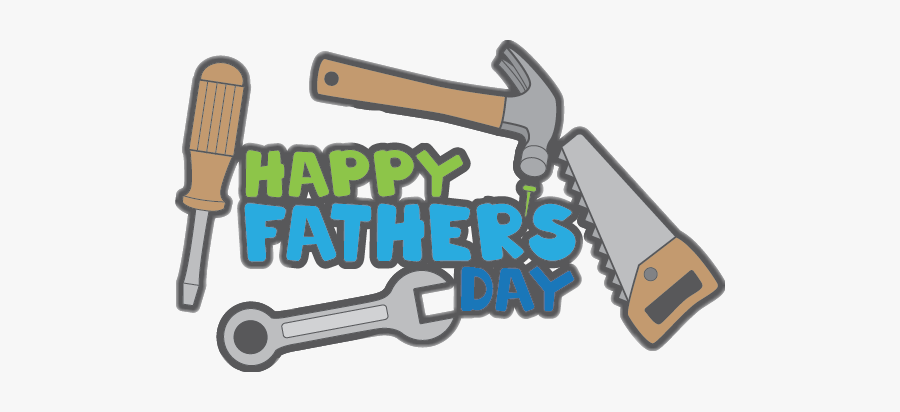 Fathersday Dad Tools Freetoedit - Fathers Day Clip Art Tools, Transparent Clipart