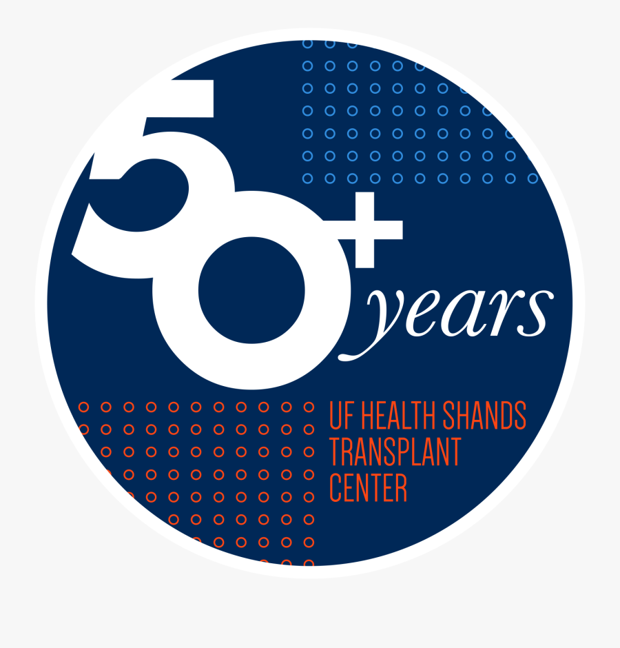 Uf Health Transplant Center 50th Anniversary Pin - Circle, Transparent Clipart