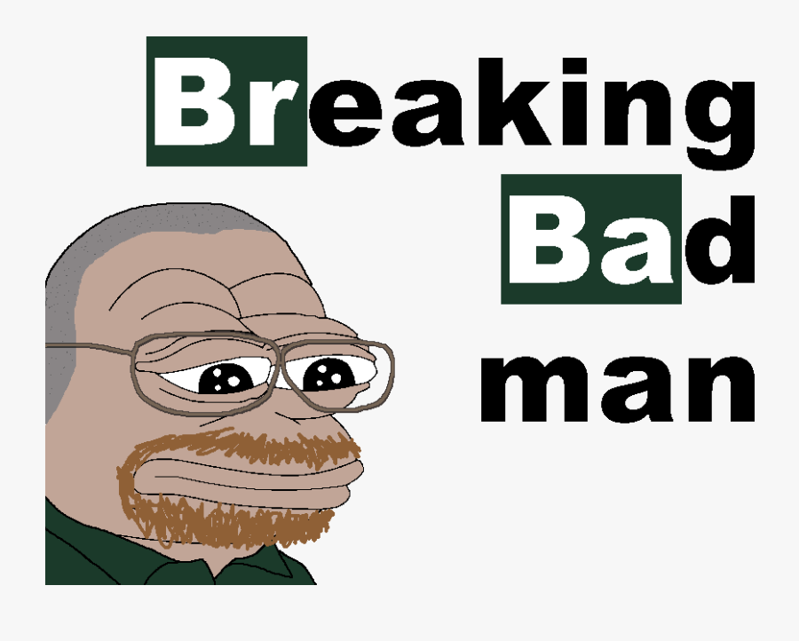 Feels So Breaking Bad, Transparent Clipart