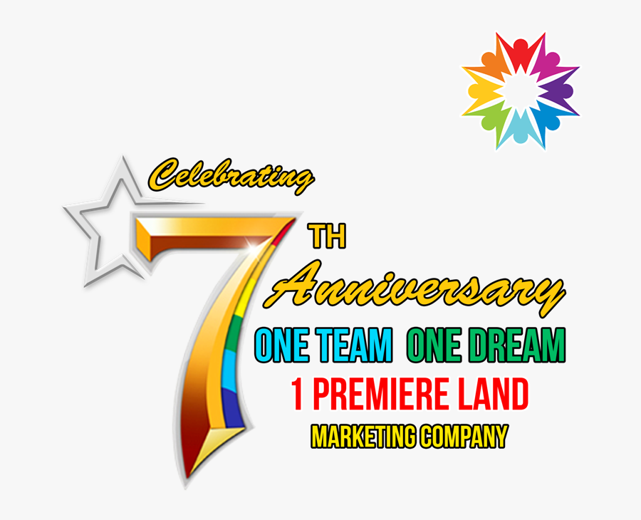 1 Premiere Land Marketing Company 7th Year Anniversary - Graphic Design, Transparent Clipart