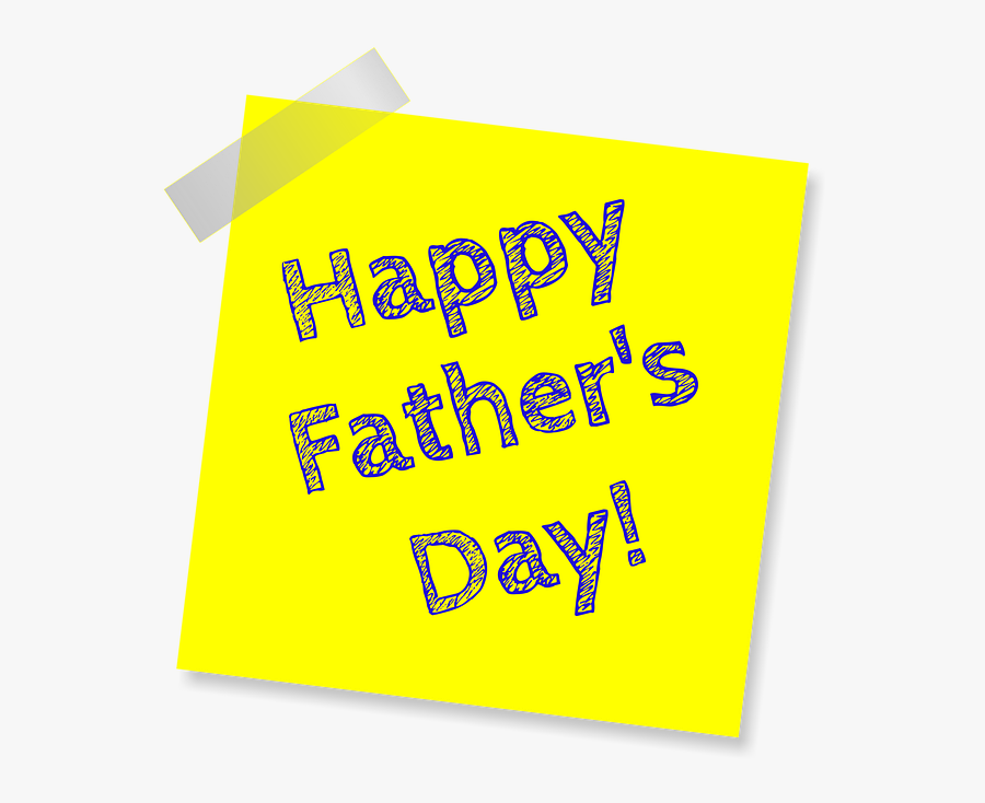 Father"s Day, Happy Father"s Day, Yellow, Note, Sign - Happy Fathers Day Black Yellow, Transparent Clipart