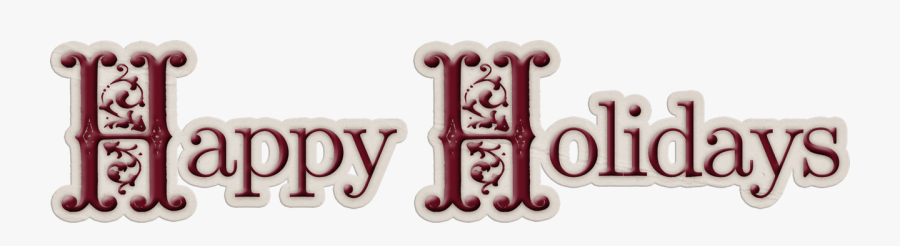 Transparent Happy Holidays Clip Art Png - Appleton Clinics, Transparent Clipart