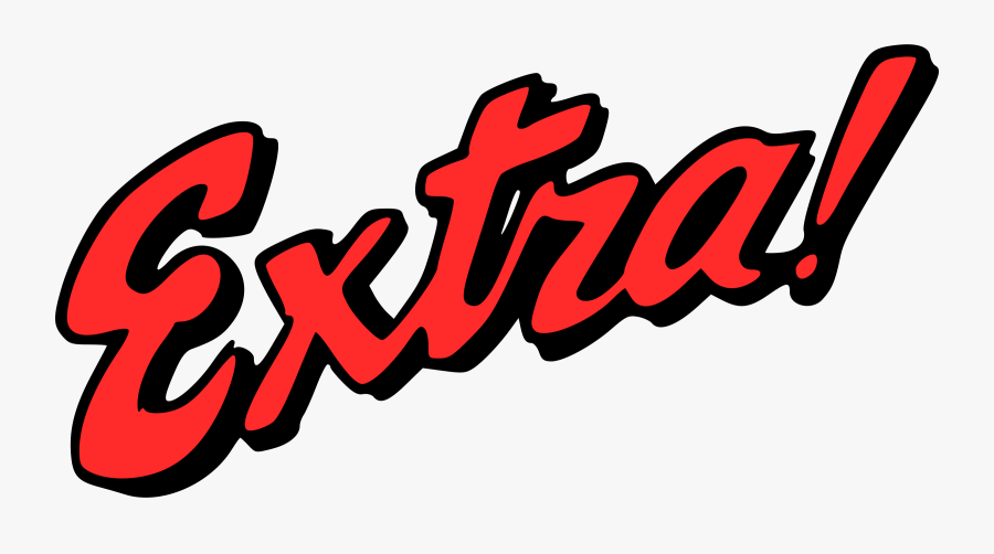 Extra Clipart - Free Clip Art Extra, Transparent Clipart