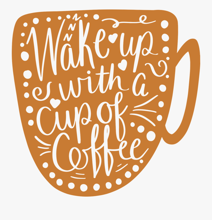 Wake Up With Free Picture - Wake Up Coffee Png, Transparent Clipart