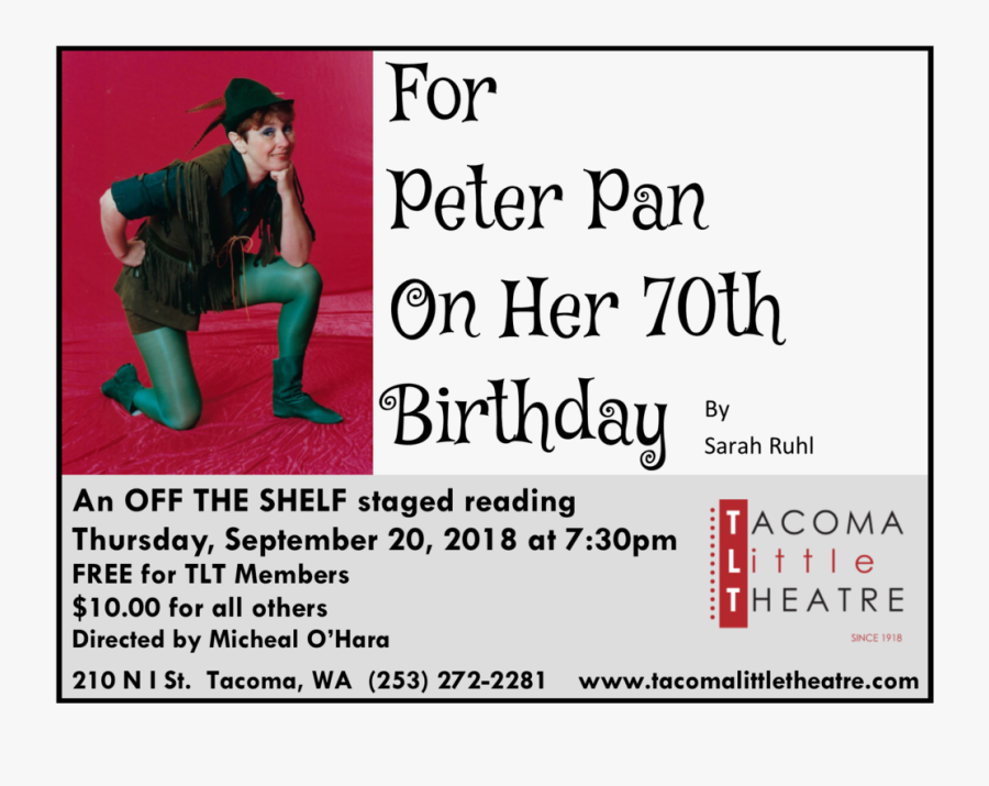 Tlt For Peter Pan On Her 70th Birthday , Png Download - Text, Transparent Clipart