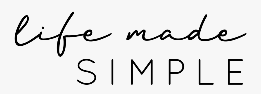 Life Made Simple - Calligraphy, Transparent Clipart