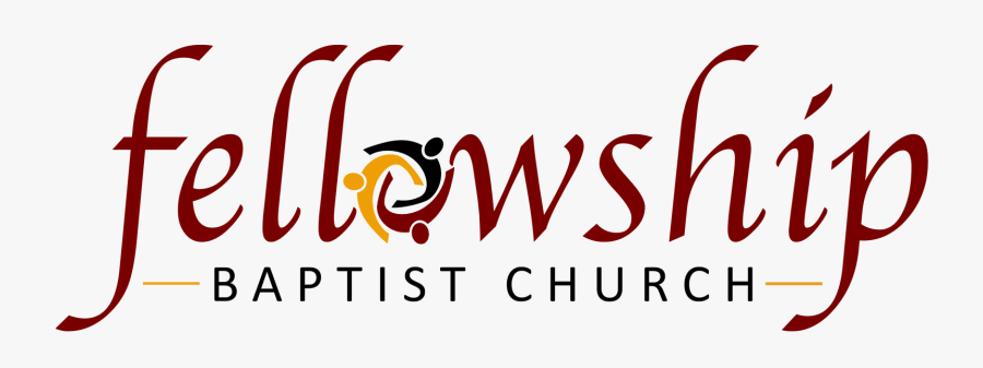 Fellowship Baptist Church - Graphic Design, Transparent Clipart