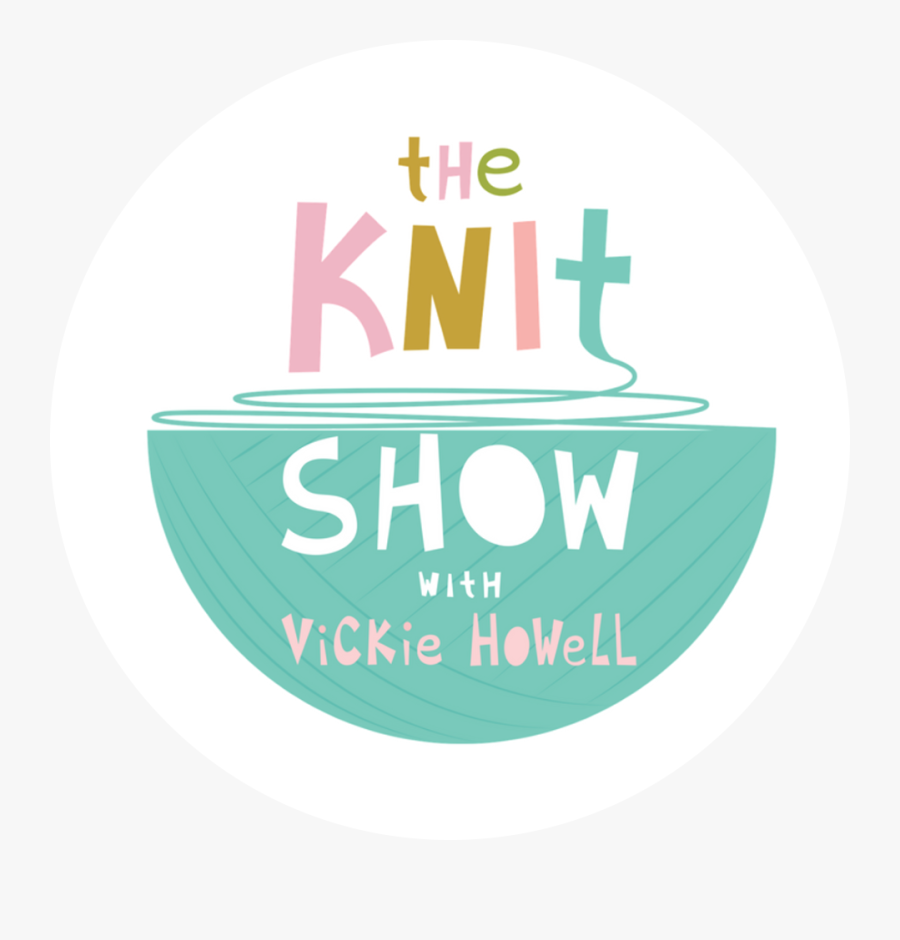Less Than One Week Until The Knit Show With Vickie - Circle, Transparent Clipart