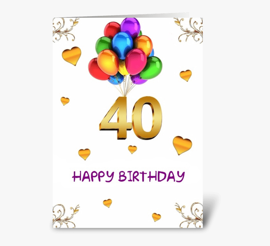 Clip Art Happy 40th Birthday Cards - Wishes Birthday Card Happy ...