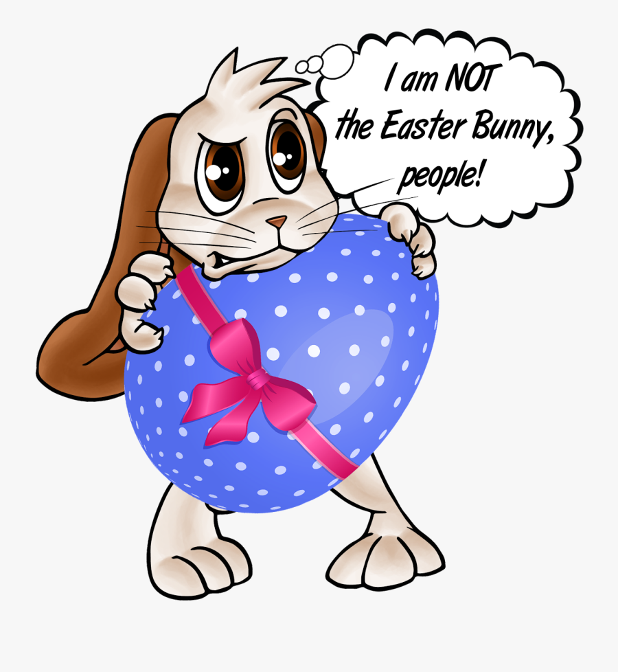 He Is Not The Easter Bunny That Means, Not Cuddly, - Cartoon, Transparent Clipart