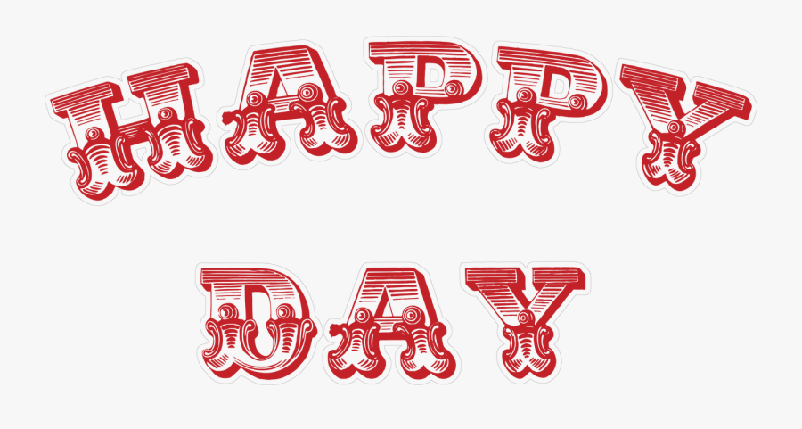 Happy Day Stamp Print & Cut File - Romantiques Font, Transparent Clipart