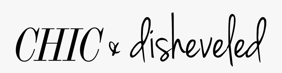 Chic & Disheveled By Jessica Cobabe - Calligraphy, Transparent Clipart