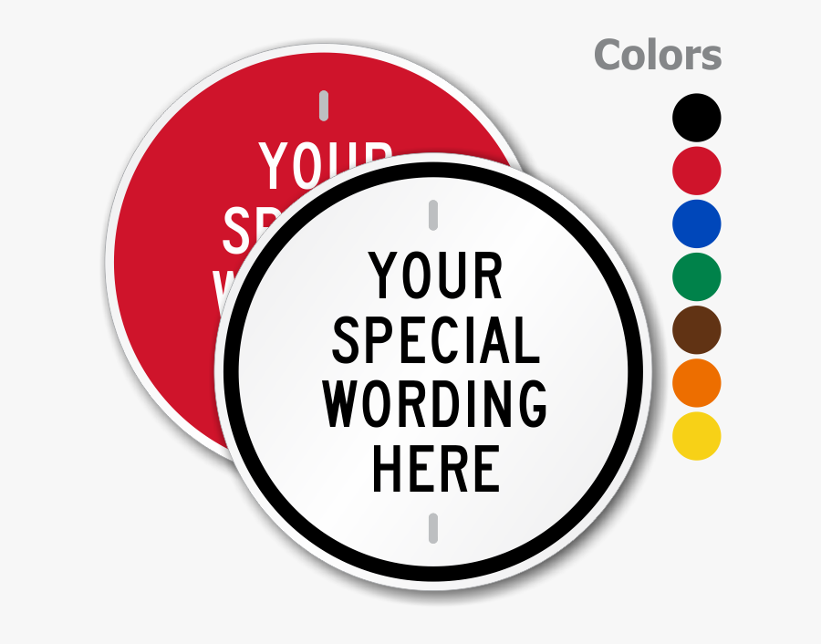 Circular Sign With Custom Wording - Sign, Transparent Clipart
