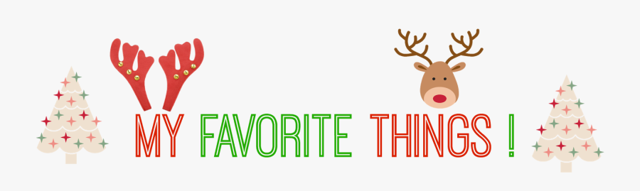 Image Result For My Favorite Things Favorite Things Christmas Clipart