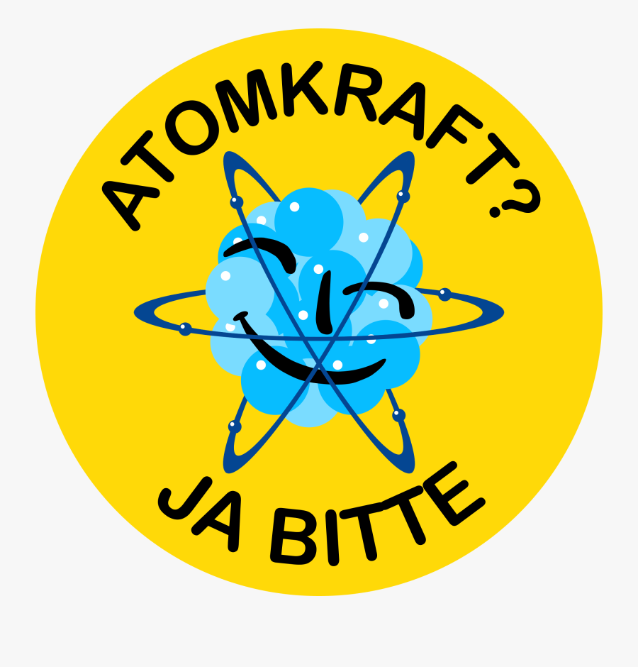 Atomkraft Ja Bitte - Nuclear Power Yes, Transparent Clipart
