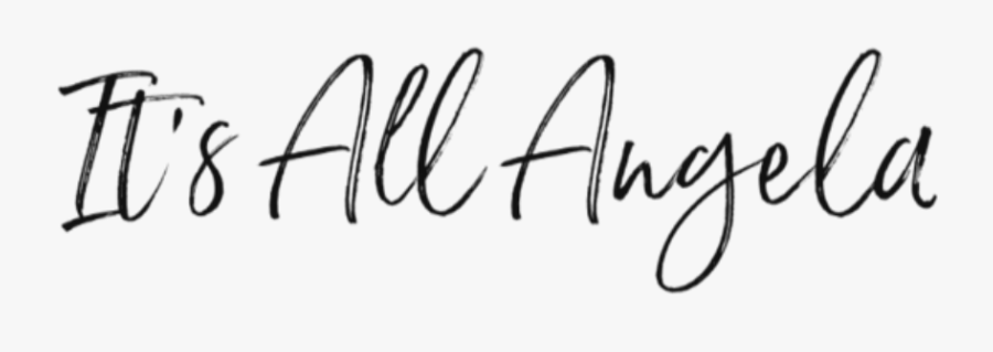 It"s All Angela - Calligraphy, Transparent Clipart