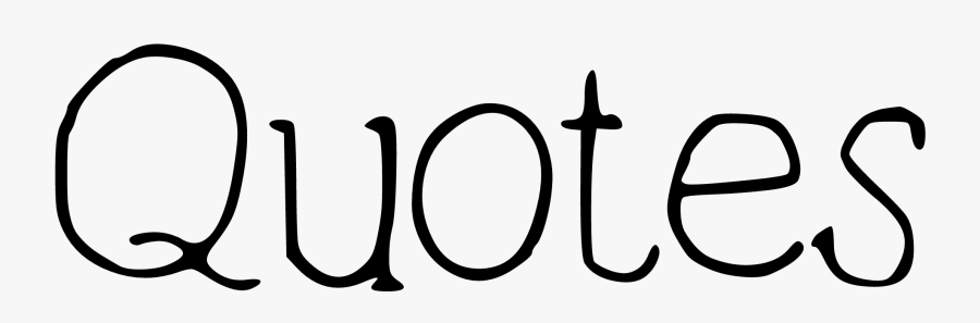 Quotes - Calligraphy, Transparent Clipart