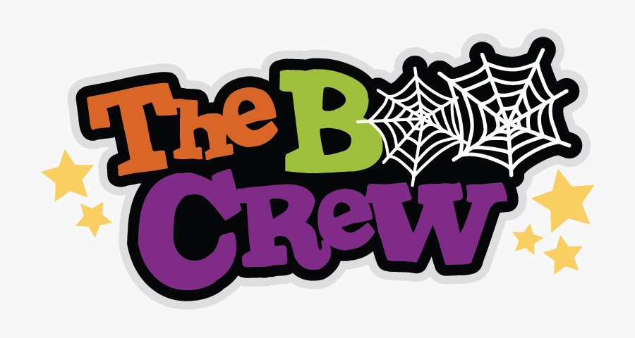 The Boo Crew Svg Scrapbook Title Halloween Svg Cut - Illustration, Transparent Clipart