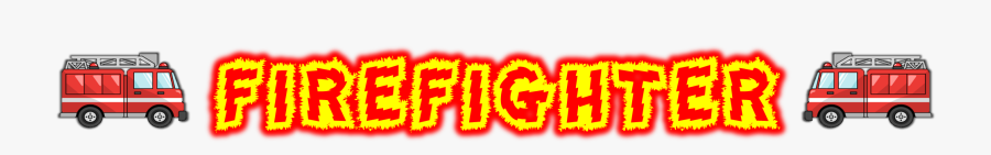 Picture - Firefighter Word Art, Transparent Clipart