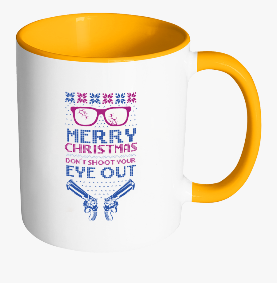 Merry Christmas Don"t Shoot Your Eye Out 2nd Amendment - Mug, Transparent Clipart
