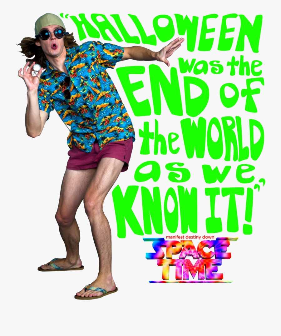 "halloween Was The End Of The World" - Illustration, Transparent Clipart