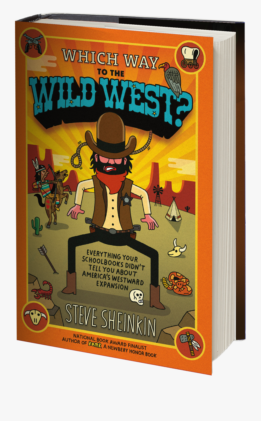 Wildwest - Way To The Wild West Everything Your Schoolbooks Didn, Transparent Clipart