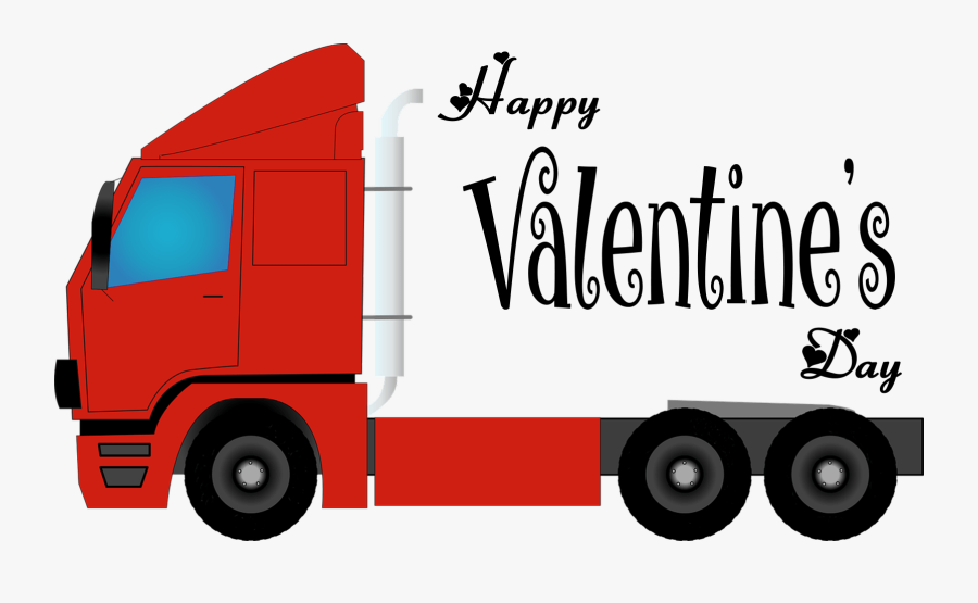 Happy Valentines Day To My Trucker, Transparent Clipart
