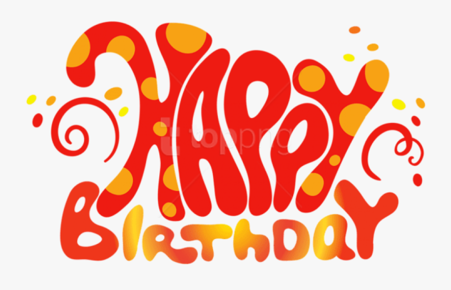 Happy Birthday Text Art Png - Happy 1st Birthday Text, Transparent Clipart