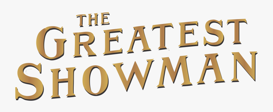 Logo The Greatest Showman, Transparent Clipart