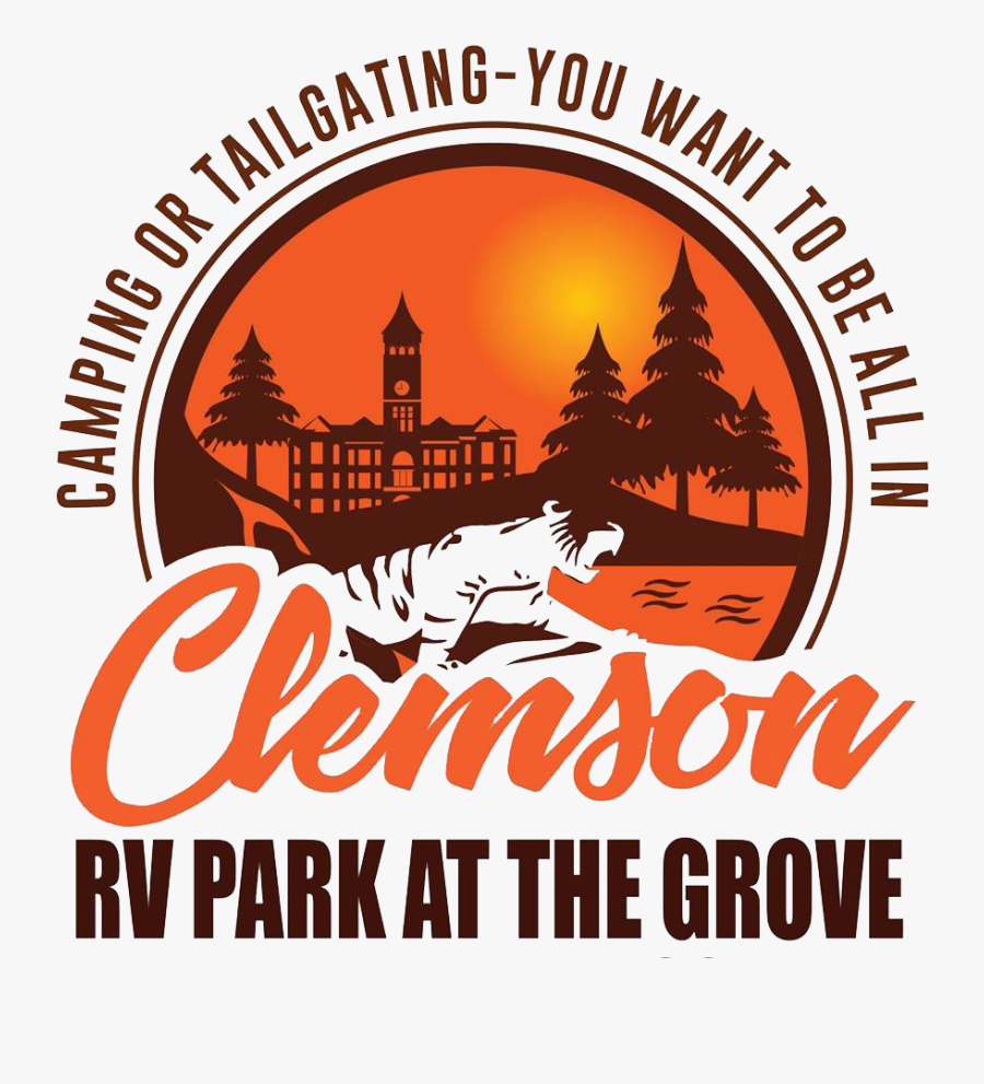Clemson Rv Park At The Grove - Poster, Transparent Clipart