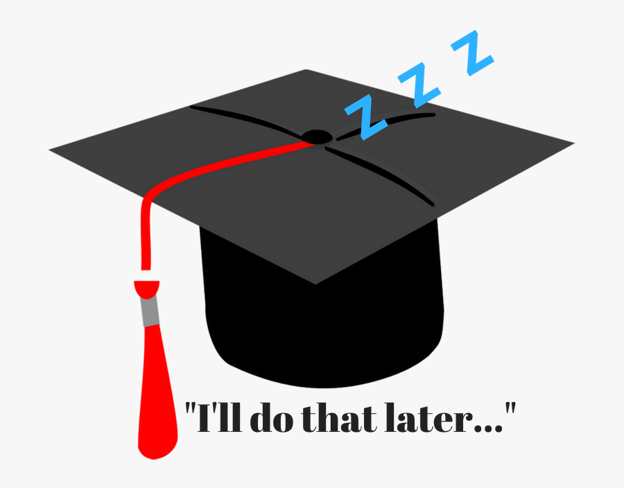 It"s More Than Just Laziness - Graduation, Transparent Clipart