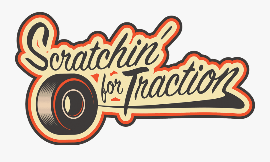 Scratchin For Traction - Label, Transparent Clipart