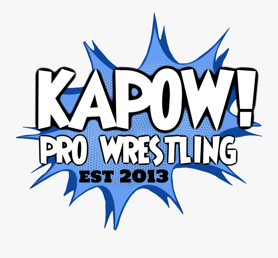Kapow Wrestling - Kapow Wrestling Logo Png, Transparent Clipart