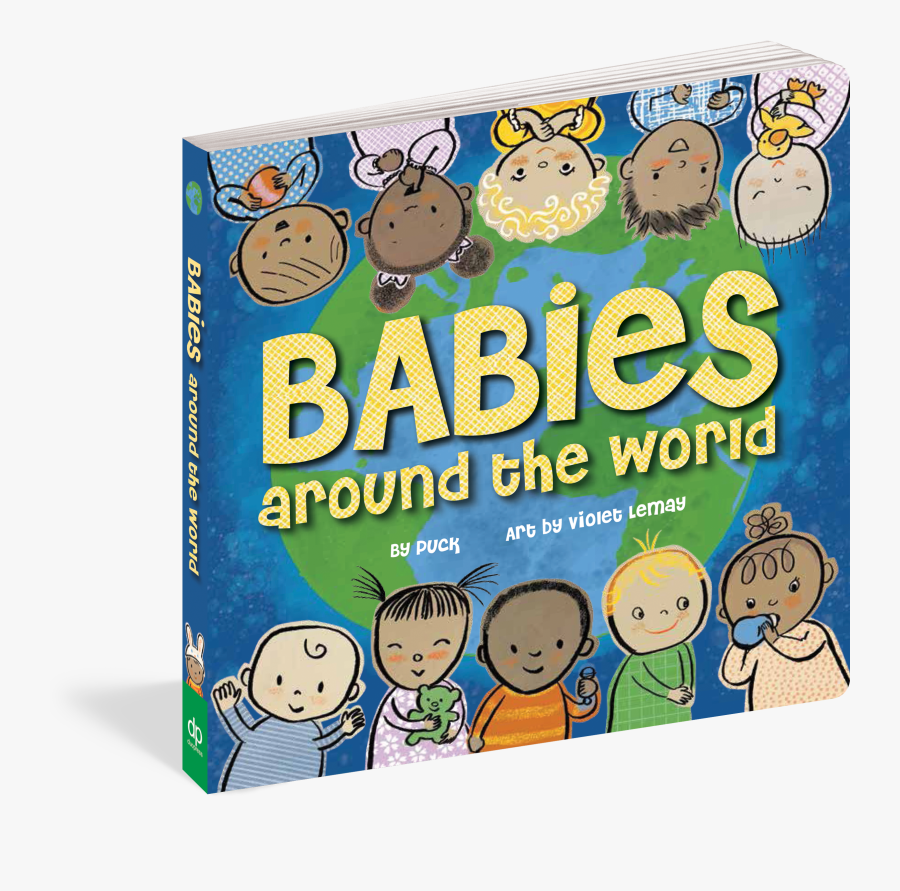 Cover - Babies Around The World By Puck, Transparent Clipart