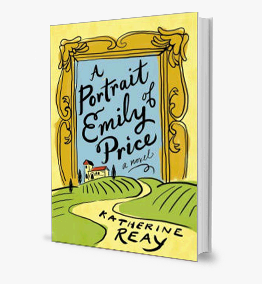A Portrait Of Emily Price By Katherine Reay, Transparent Clipart