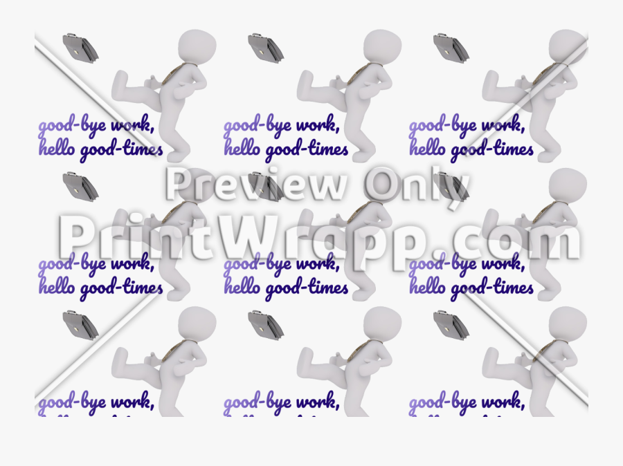 Design 1311, Good Bye Work, Hello Good Times, Retirement,, Transparent Clipart