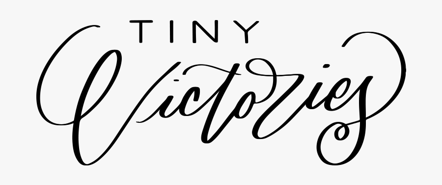 Tiny Victories - Calligraphy, Transparent Clipart