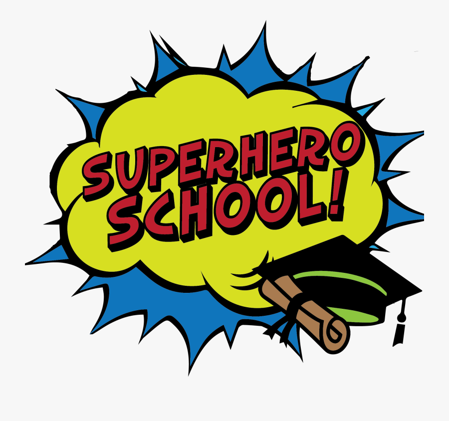 Super Hero School Clip Art, Transparent Clipart