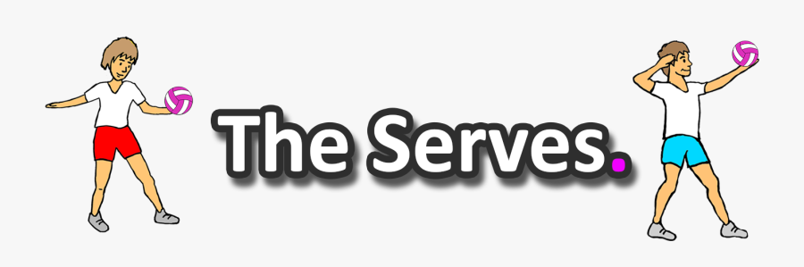 The Serves, Transparent Clipart