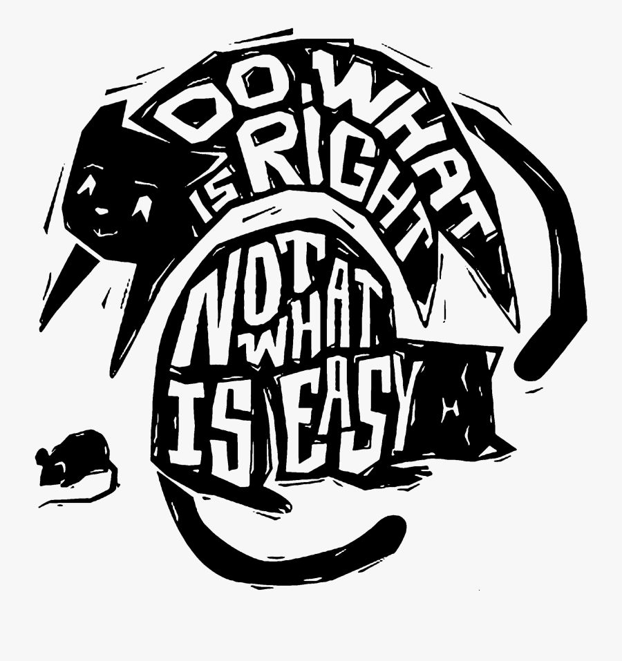 Clip Art Do What Is Right Not What Is Easy, Transparent Clipart
