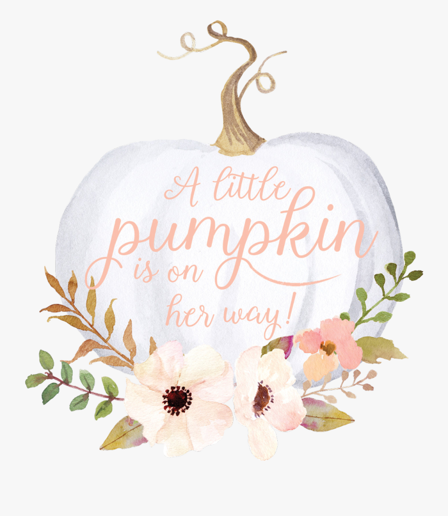 #baby #littlepumpkin #babyinbelly #babygirl #babyontheway - Little Pumpkin Is On Her Way, Transparent Clipart