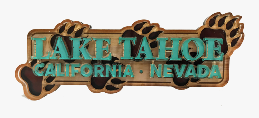 Souvenir Magnet Bear Claw Tracks Magnet Lake Tahoe - Signage, Transparent Clipart