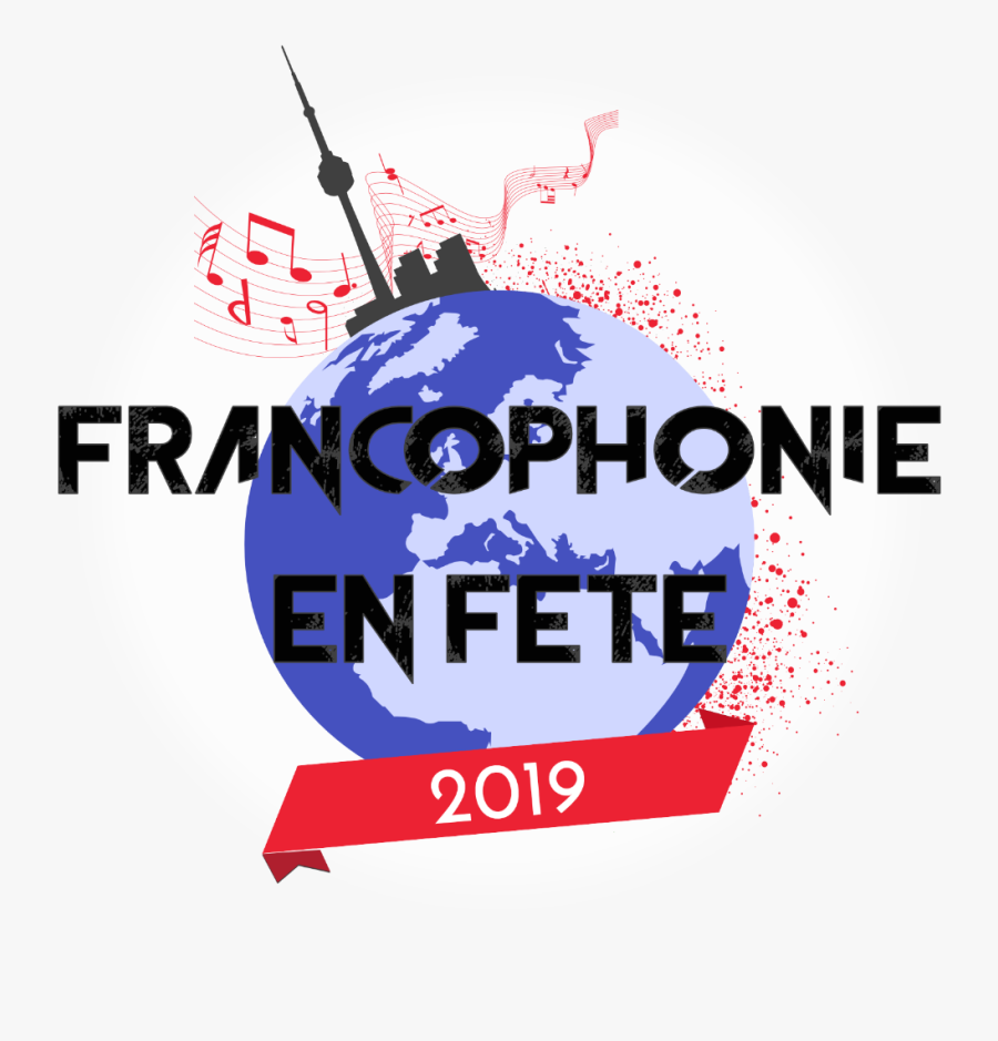 Fete De La Francophonie 2019, Transparent Clipart