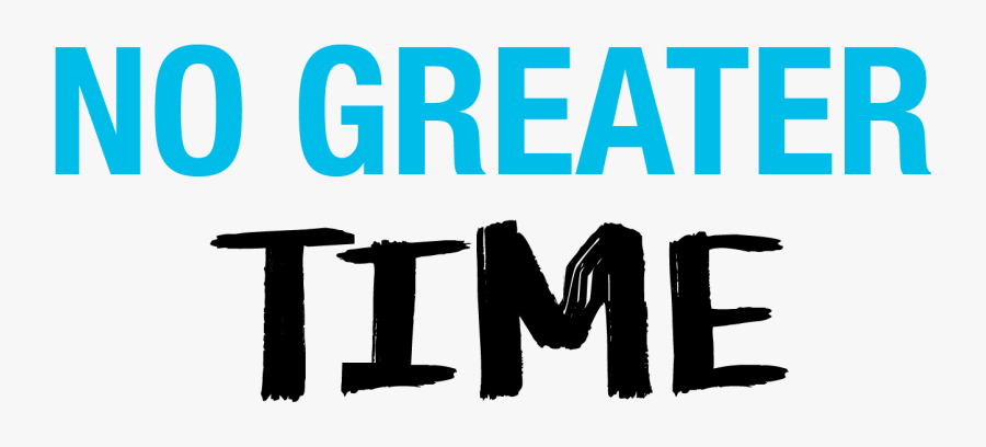 No Greater Time - Calligraphy, Transparent Clipart