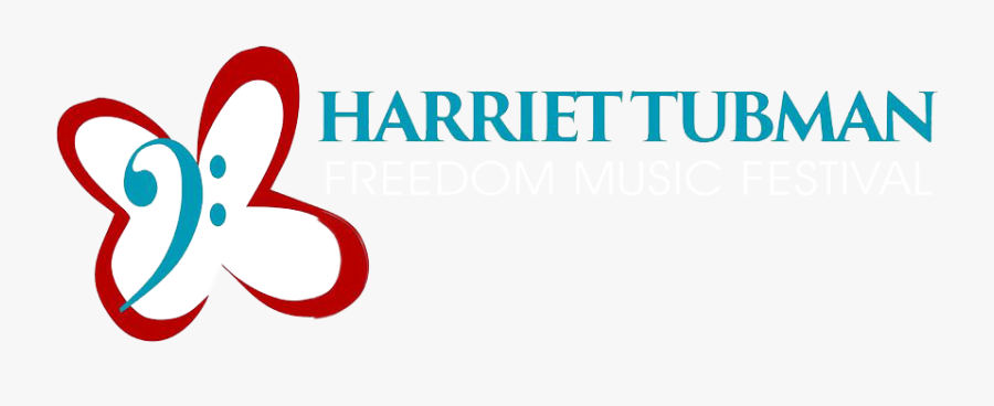 Harriet Tubman Freedom Music Festival A World Class - Harriet Tubman Logos, Transparent Clipart