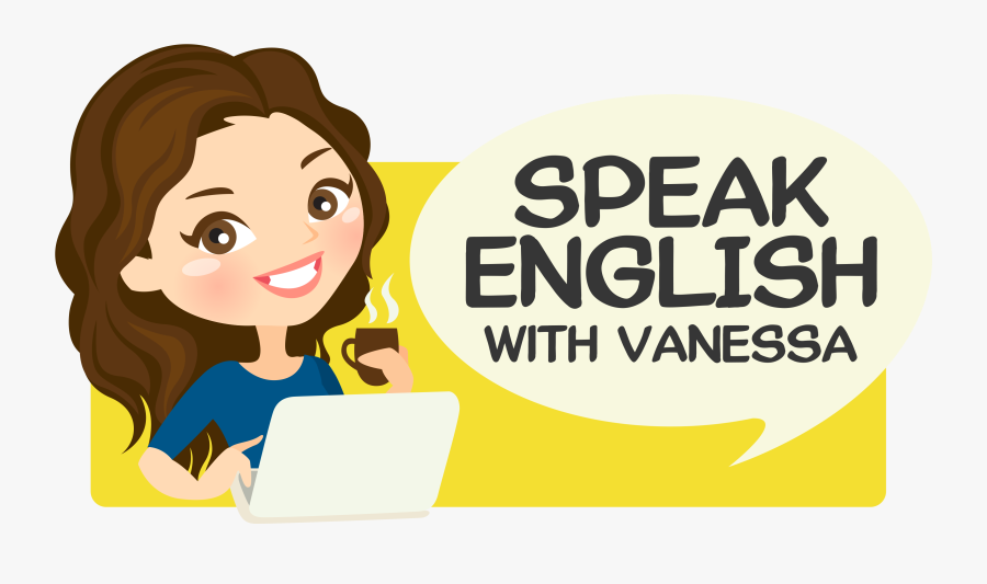 Speak English with Vanessa. Speaking English. English fluently картинки. Картинка speak English please. I don t can speak english