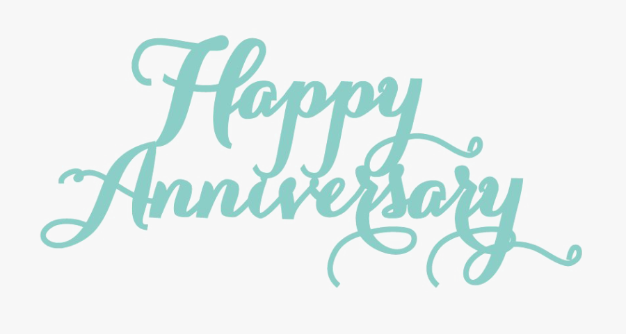 Happy Anniversary Png Picture - Calligraphy, Transparent Clipart