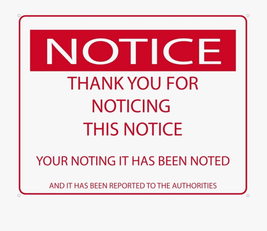 Notice Png Photos - Thank You For Taking Notice, Transparent Clipart