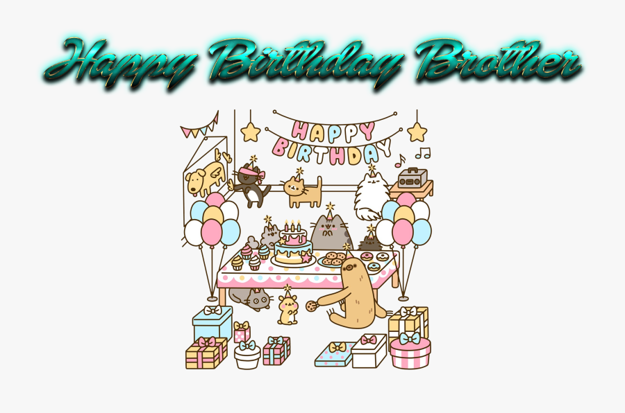 Transparent Brother Png - Happy Birthday Pusheen, Transparent Clipart