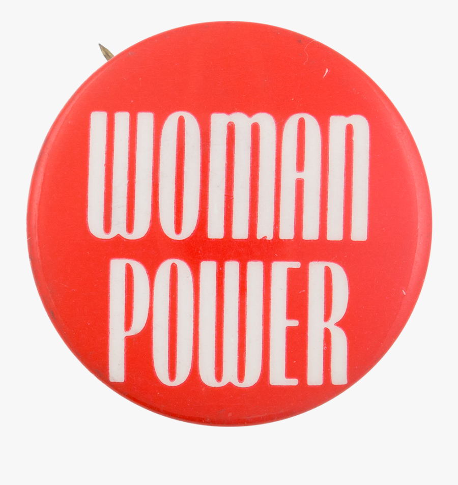 Woman Power Cause Button Museum - Circle, Transparent Clipart